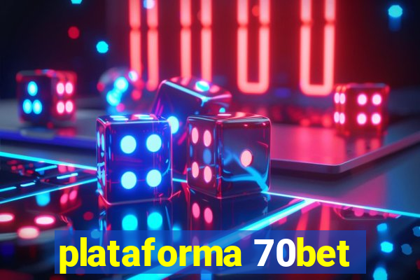 plataforma 70bet